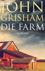 John Grisham: Die Farm, Buch