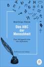 Matthias Heine: Das ABC der Menschheit, Buch