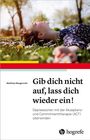 Matthias Wengenroth: Gib dich nicht auf, lass dich wieder ein!, Buch