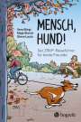 Vera Bürgi: Mensch Hund!, Buch