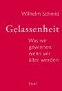 Wilhelm Schmid: Gelassenheit, Buch