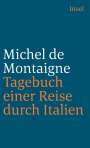 Michel de Montaigne: Tagebuch einer Reise durch Italien, Buch