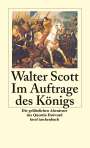 Walter Scott: Im Auftrage des Königs, Buch