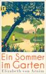 Elizabeth von Arnim: Ein Sommer im Garten, Buch