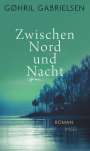 Gøhril Gabrielsen: Zwischen Nord und Nacht, Buch