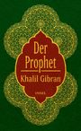 Der Prophet Khalil Gibran INSEL. Ein florales, goldenes Muster auf rotem und grünem Hintergrund rahmt den Text ein.