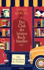"Der Club der letzten Buchhändler" steht in großer Schrift. Bücher, Katzen und ein rotes Auto zieren das Schaufenster.