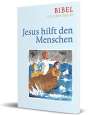 Dieter Bauer: Jesus hilft den Menschen, Buch