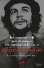 Ernesto Che Guevara: Ich umarme dich mit all meiner revolutionären Hingabe, Buch