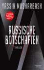 Yassin Musharbash: Russische Botschaften, Buch