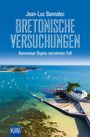 Jean-Luc Bannalec, Bretonische Versuchungen. Kommissar Dupins vierzehnter Fall. Küstenlandschaft mit Häusern und Booten.