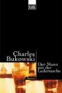 Charles Bukowski: Der Mann mit der Ledertasche, Buch
