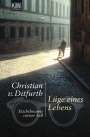 Christian von Ditfurth: Lüge eines Lebens, Buch