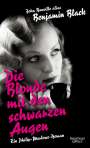 Benjamin Black: Die Blonde mit den schwarzen Augen, Buch