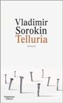 Vladimir Sorokin: Telluria, Buch
