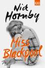 Nick Hornby: Miss Blackpool, Buch