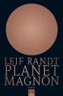 Leif Randt: Planet Magnon, Buch