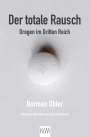 Norman Ohler: Der totale Rausch, Buch