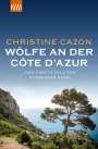 Christine Cazon: Wölfe an der Côte d'Azur, Buch
