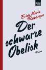 E. M. Remarque: Der schwarze Obelisk, Buch