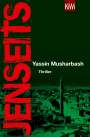 Yassin Musharbash: Jenseits, Buch