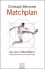 Christoph Biermann: Matchplan, Buch