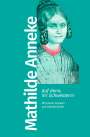 Mathilde Franziska Anneke: Auf denn, ihr Schwestern!, Buch