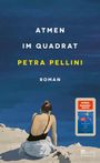 Text: "Atmen im Quadrat", "Petra Pellini", "Roman", "SPIEGEL Bestseller-Autorin". Illustration: Frau am Strand vor blauem Meer.