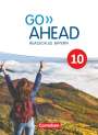 Annette Baader: Go Ahead 10. Jahrgangsstufe - Ausgabe für Realschulen in Bayern - Schülerbuch, Buch