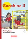 Sunshine 3. Schuljahr - Allgemeine Ausgabe 2027 - Activity Book mit interaktiven Übungen - Mit digitalen Medien und Wort-Bild-Karten, Buch
