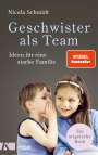 Nicola Schmidt: Geschwister als Team, Buch
