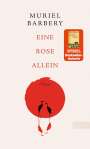 Muriel Barbery: Eine Rose allein, Buch