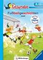 Leopé: Fußballgeschichten - Leserabe 2. Klasse - Erstlesebuch für Kinder ab 7 Jahren, Buch
