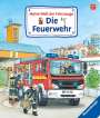 Susanne Gernhäuser: Meine Welt der Fahrzeuge: Die Feuerwehr, Buch