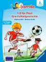 Manfred Mai: Trau dich, Paul! Eine Fußballgeschichte - Leserabe ab 2. Klasse - Erstlesebuch für Kinder ab 7 Jahren, Buch