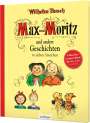 Wilhelm Busch: Max und Moritz und andere Geschichten in sieben Streichen, Buch
