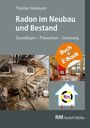 Thomas Haumann: Radon im Neubau und Bestand, Buch