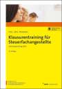 Michael Puke: Klausurentraining für Steuerfachangestellte, Buch,Div.