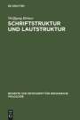 Wolfgang Börner: Schriftstruktur und Lautstruktur, Buch