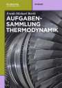 Frank-Michael Barth: Aufgabensammlung Thermodynamik, Buch