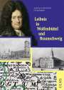 Annette von Boetticher: Leibniz in Wolfenbüttel und Braunschweig, Buch