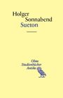 "Holger Sonnabend Sueton. Olms Studienbücher Antike" und ein Abbildung einer Eule unten. Gelber Hintergrund.