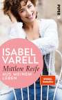 Isabel Varell: Mittlere Reife, Buch