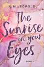 Kim Leopold: The Sunrise in Your Eyes, Buch