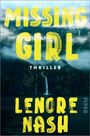 "MISSING GIRL" steht in großen gelben Buchstaben. Darunter "THRILLER" und "LENORE NASH". Hintergrund: Ein Wasserfall in einer nebeligen Gebirgslandschaft.