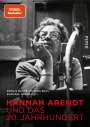 : Hannah Arendt und das 20. Jahrhundert, Buch