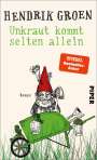 Hendrik Groen: Unkraut kommt selten allein, Buch
