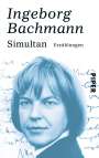 Ingeborg Bachmann: Simultan, Buch