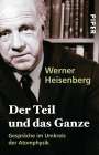 Werner Heisenberg: Der Teil und das Ganze, Buch