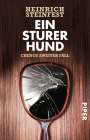 Heinrich Steinfest: Ein sturer Hund, Buch